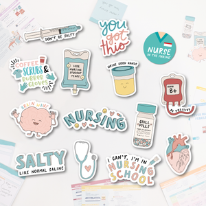 A collection of colorful nursing-themed stickers with fun and motivational designs, including phrases like “You got this,” “Can’t, I’m in nursing school,” “Salty like normal saline,” and “Nursing.” The stickers feature illustrations of medical items such as a stethoscope, IV fluid bag, coffee cup, and anatomical heart.