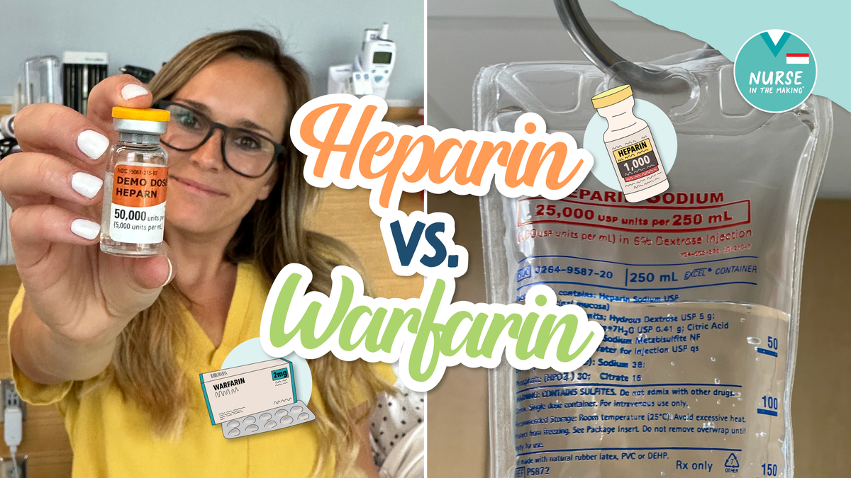 Heparin Vs. Warfarin - Anticoagulants – NurseInTheMaking