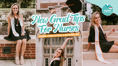 NEW GRAD TIPS for nurses